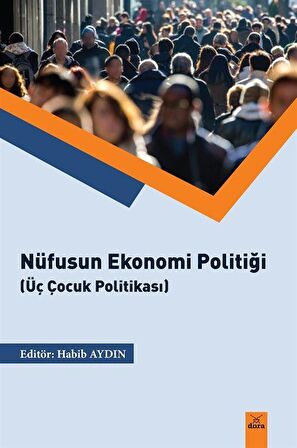 Nüfusun Ekonomi Politiği