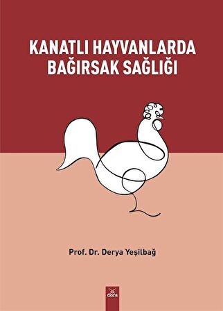 Kanatlı Hayvanlarda Bağırsak Sağlığı