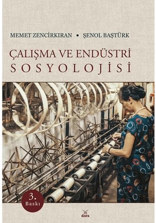 Çalışma ve Endüstri Sosyolojisi