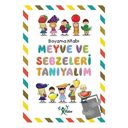 Meyve ve Sebzeleri Tanıyalım - Boyama Kitabı