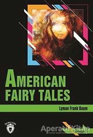 American Fairy Tales Stage 3 (İngilizce Hikaye)