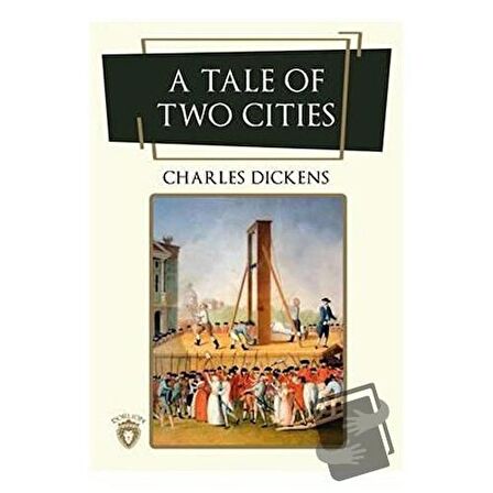 A Tale Of Two Cities