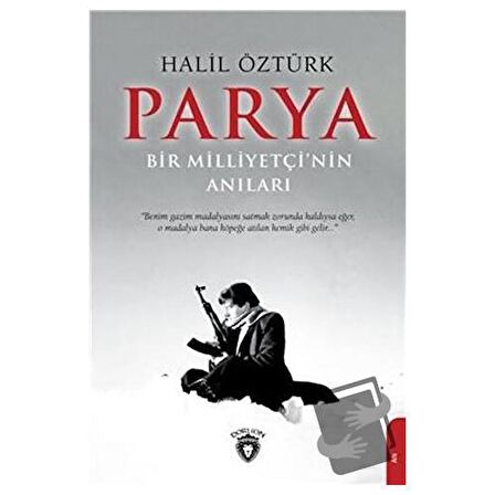 Parya - Bir Milliyetçi’nin Anıları