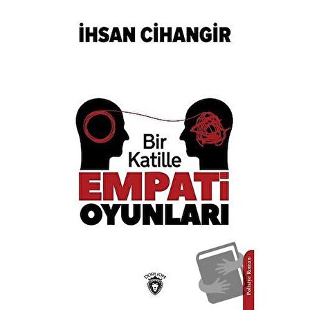 Bir Katille Empati Oyunları