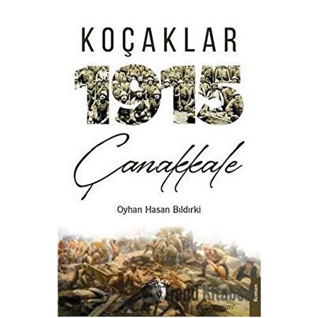 Koçaklar 1915 Çanakkale