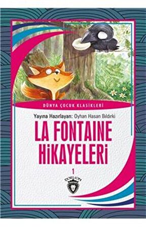 La Fontaine Hikayeleri 1 Dünya Çocuk Klasikleri (7-12Yaş)