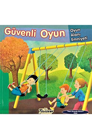 Güvenli Oyun - Oyun Alanı Emniyeti