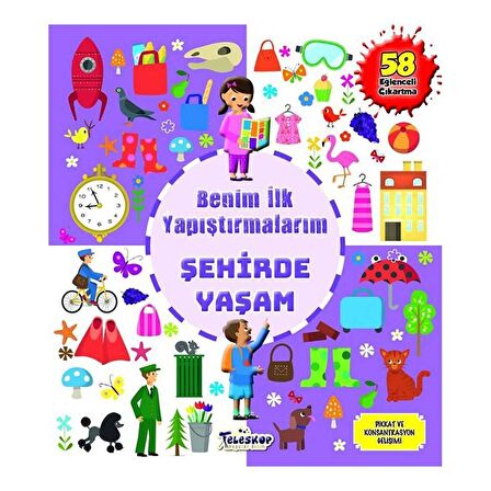 Şehirde Yaşam - Benim İlk Yapıştırmalarım