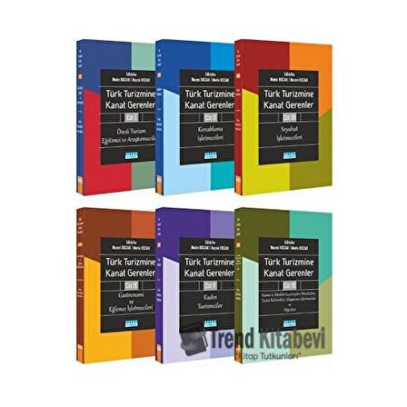 Türk Turizmine Kanat Gerenler Cilt 1 - 2 - 3 - 4 - 5 - 6