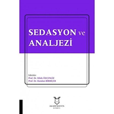 Sedasyon ve Analjezi