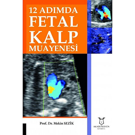 12 Adımda Fetal Kalp Muayenesi