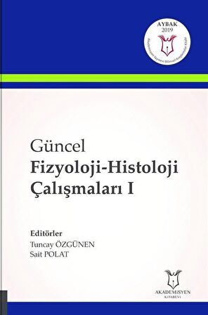 Güncel Fizyoloji-Histoloji Çalışmaları 1