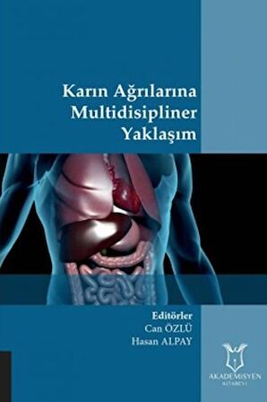 Karın Ağrılarına Multidisipliner Yaklaşım