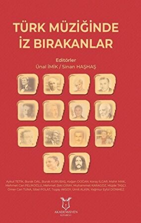 Türk Müziğinde İz Bırakanlar