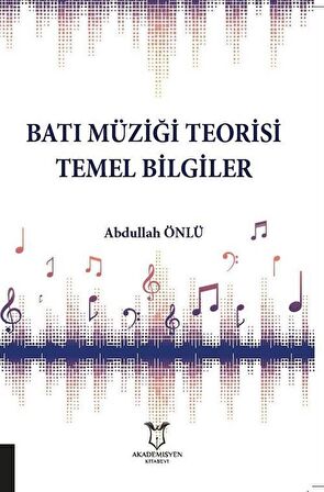 Batı Müziği Teorisi Temel Bilgiler