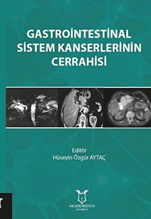 Gastrointestinal Sistem Kanserlerinin Cerrahisi