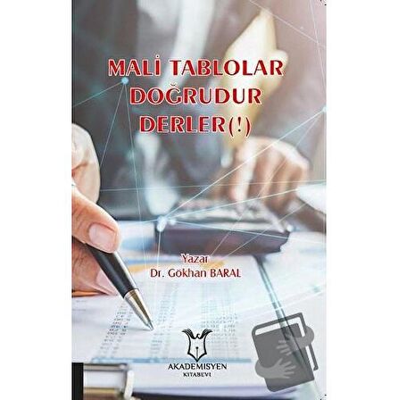 Mali Tablolar Doğrudur Derler(!)