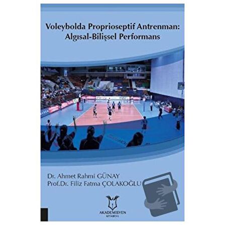 Voleybolda Proprioseptif Antrenman: Algısal-Bilişsel Performans