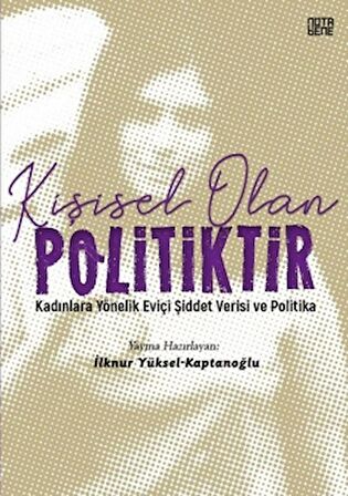 Kişisel Olan Politiktir