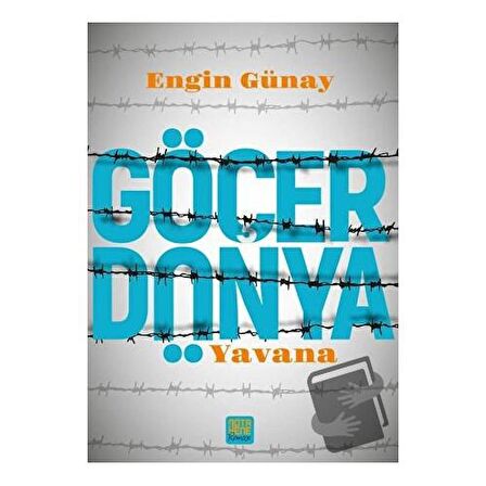 Göçer Dünya - Yavana