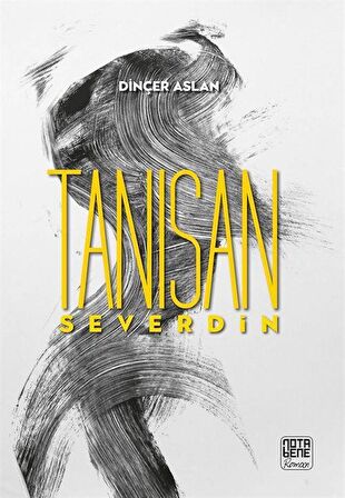 Tanısan Severdin / Dinçer Aslan