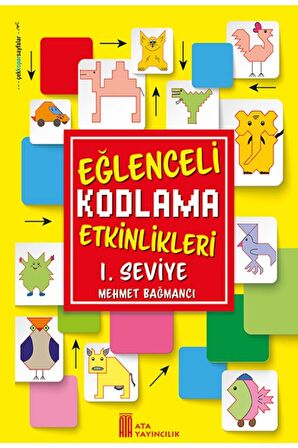 Eğlenceli Kodlama Etkinlikleri 1. Seviye