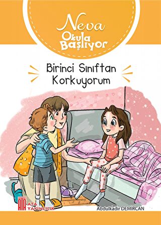 Neva Okula Başlıyor