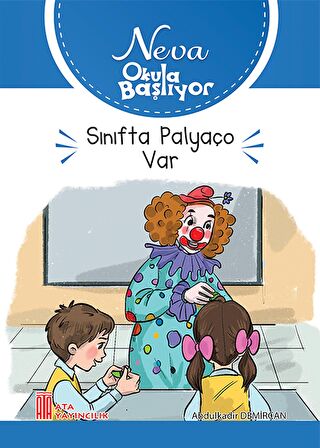 Neva Okula Başlıyor