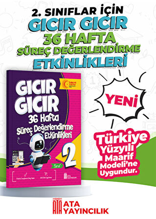 2. Sınıf Gıcır Gıcır 36 Hafta Süreç Değerlendirme Etkinlikleri