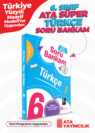 6. Sınıf Ata Süper Türkçe Soru Bankam