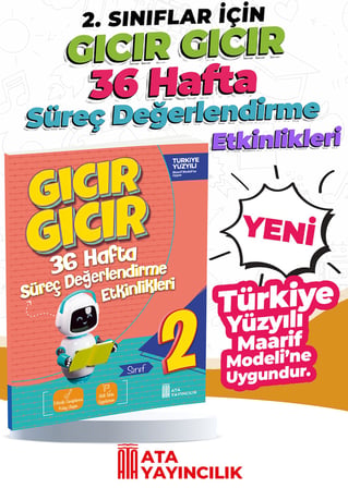 2. Sınıf Gıcır Gıcır 36 Hafta Süreç Değerlendirme Etkinlikleri