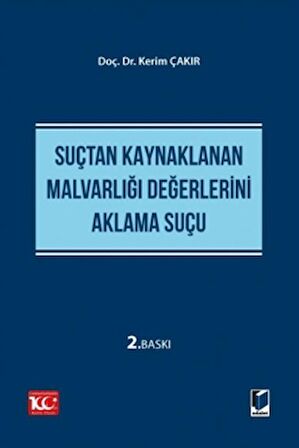 Suçtan Kaynaklanan Malvarlığı Değerlerini Aklama Suçu