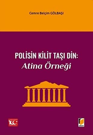 Polisin Kilit Taşı Din: Atina Örneği