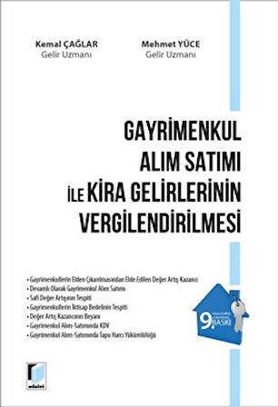 Gayrimenkul Alım Satımı ile Kira Gelirlerinin Vergilendirilmesi