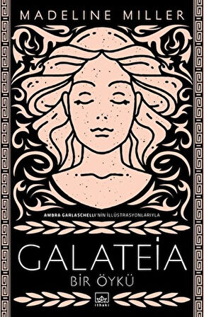 Galateia Bir Öykü