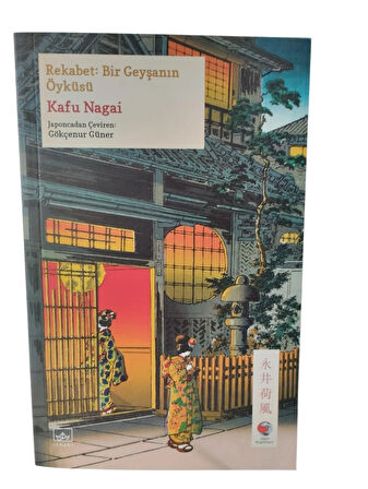 Rekabet: Bir Geyşanın Öyküsü