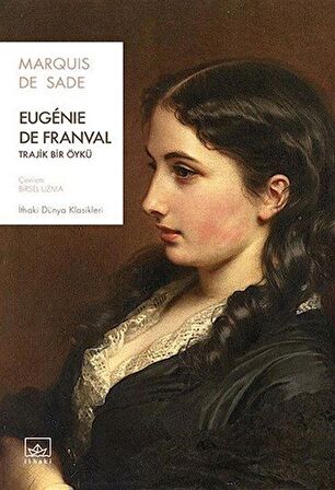 Eugénie de Franval: Trajik Bir Öykü / Marius de Geus