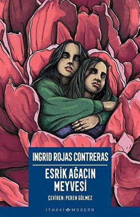 Esrik Ağacın Meyvesi / Ingrid Rojas Contreras