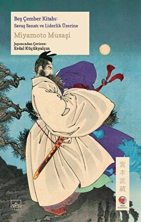 Beş Çember Kitabı / Miyamoto Musashi