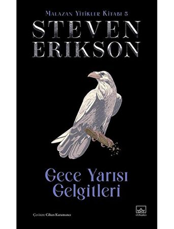 Gece Yarısı Gelgitleri / Malazan Yitikler Kitabı 5 (Ciltli)