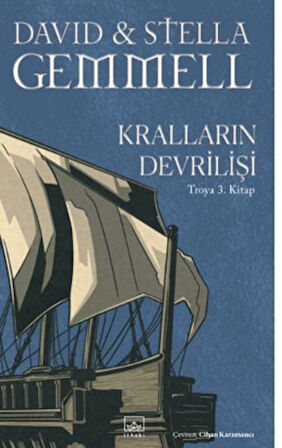 Kralların Devrilişi / Troya 3. Kitap