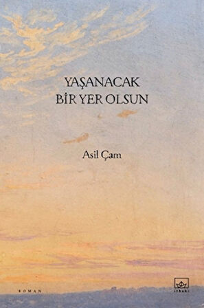Yaşanacak Bir Yer Olsun