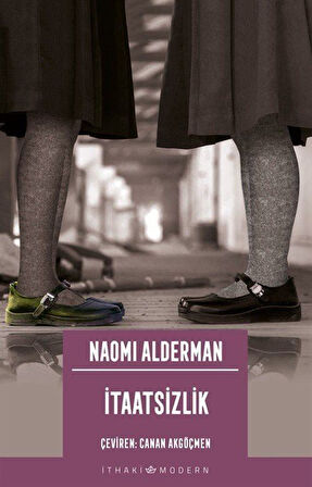 İtaatsizlik / Naomi Alderman