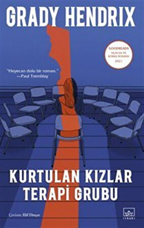 Kurtulan Kızlar Terapi Grubu / Grady Hendrix