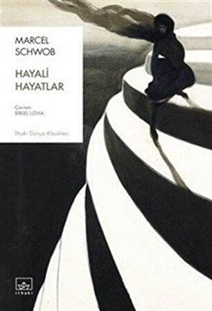 Hayali Hayatlar / Marcel Schwob