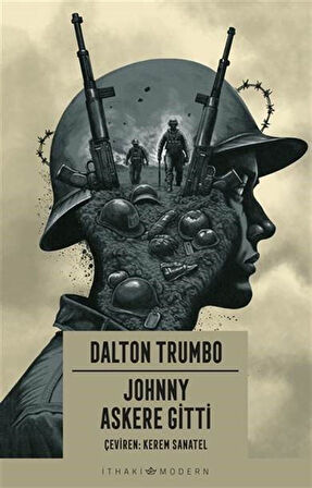 Johnny Askere Gitti / Dalton Trumbo