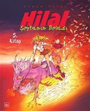 Hilal 5. Kitap Şeytanın Belası / Kenan Yarar