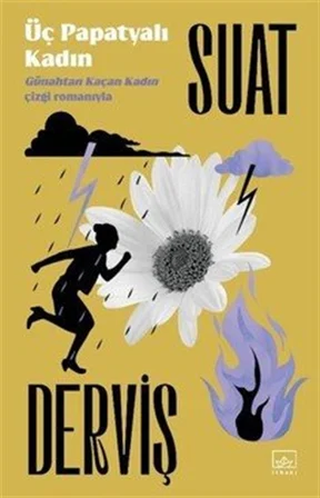 Üç Papatyalı Kadın / Suat Derviş