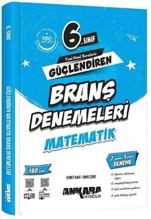 6. Sınıf Matematik Güçlendiren Branş Denemeleri Ankara Yayıncılık