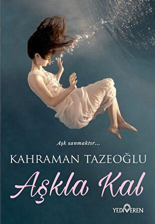 Kitap: Aşkla Kal